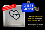 Seifenstempel "Two Hearts"