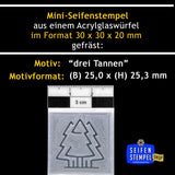 Mini-Seifenstempel "Drei Tannen"